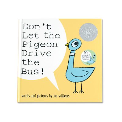 Don’t Let the Pigeon Drive the Bus! Hardcover Book