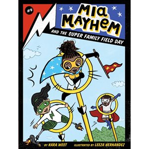 Mia Mayhem and the Super Family Field Day - Paperback