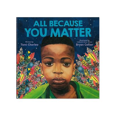 All Because You Matter Hardcover Book